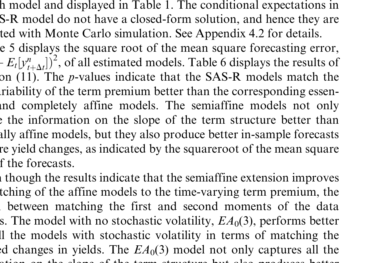 Table 5: displays the square root of the mean square forecasting error