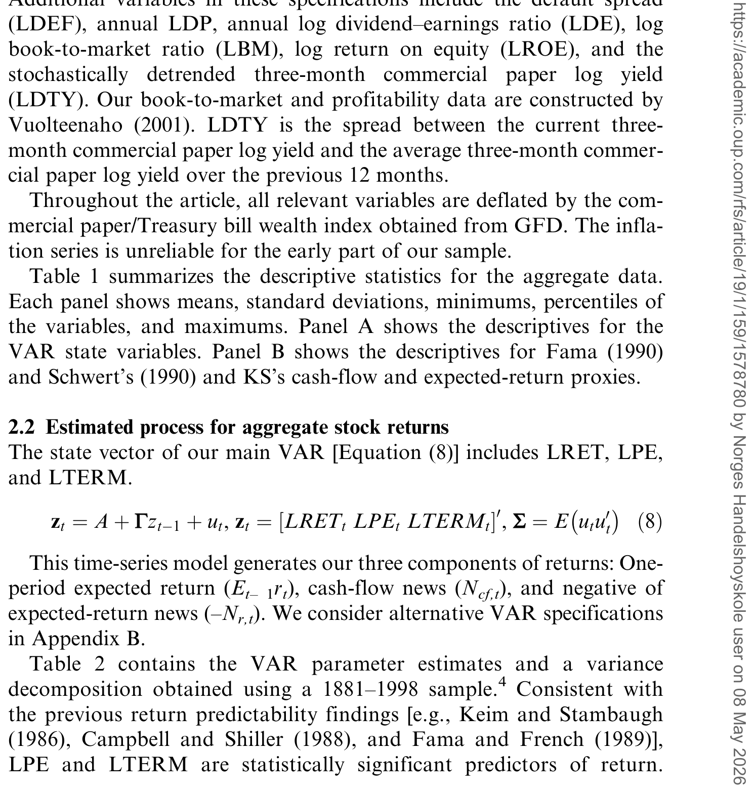 Table 1: summarizes the descriptive statistics for the aggregate data