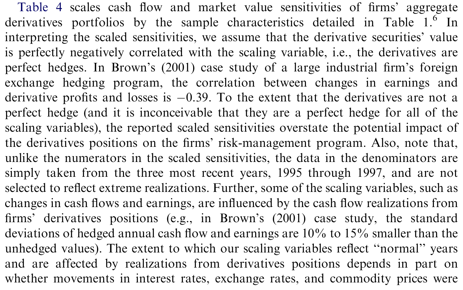 Table 4: scales cash flow and market value sensitivities of firms’ aggregate