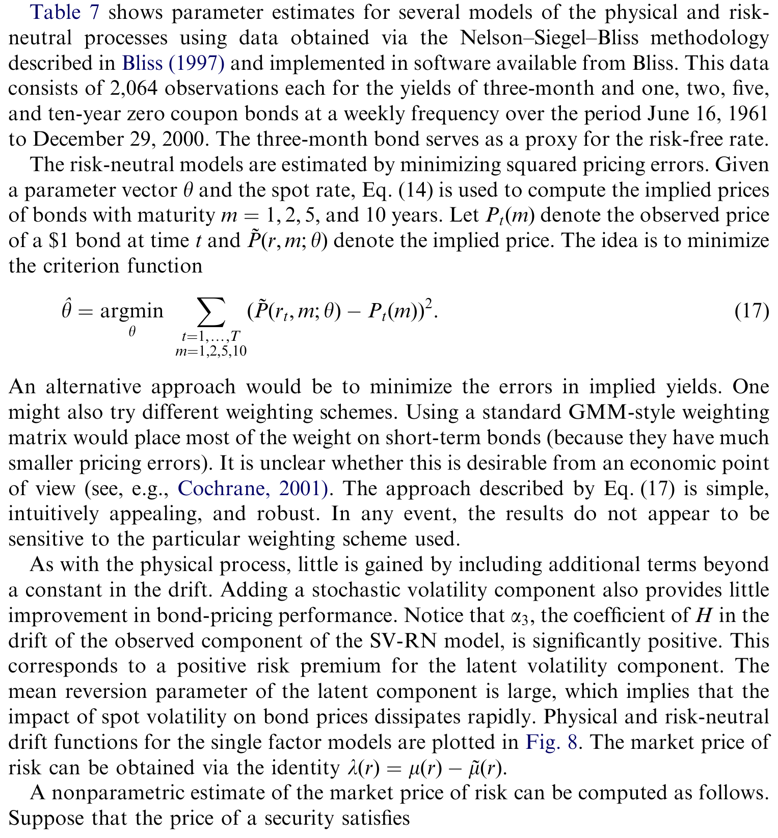 Table 7: shows parameter estimates for several models of the physical and risk-