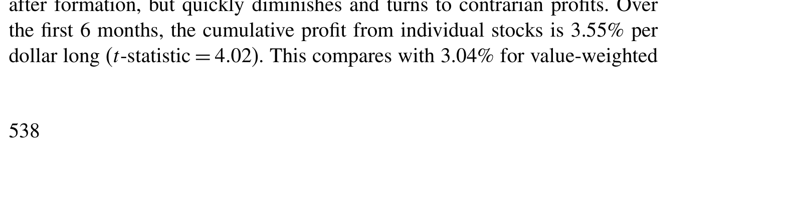 Table 2: reports momentum profits using the different sets of portfolios