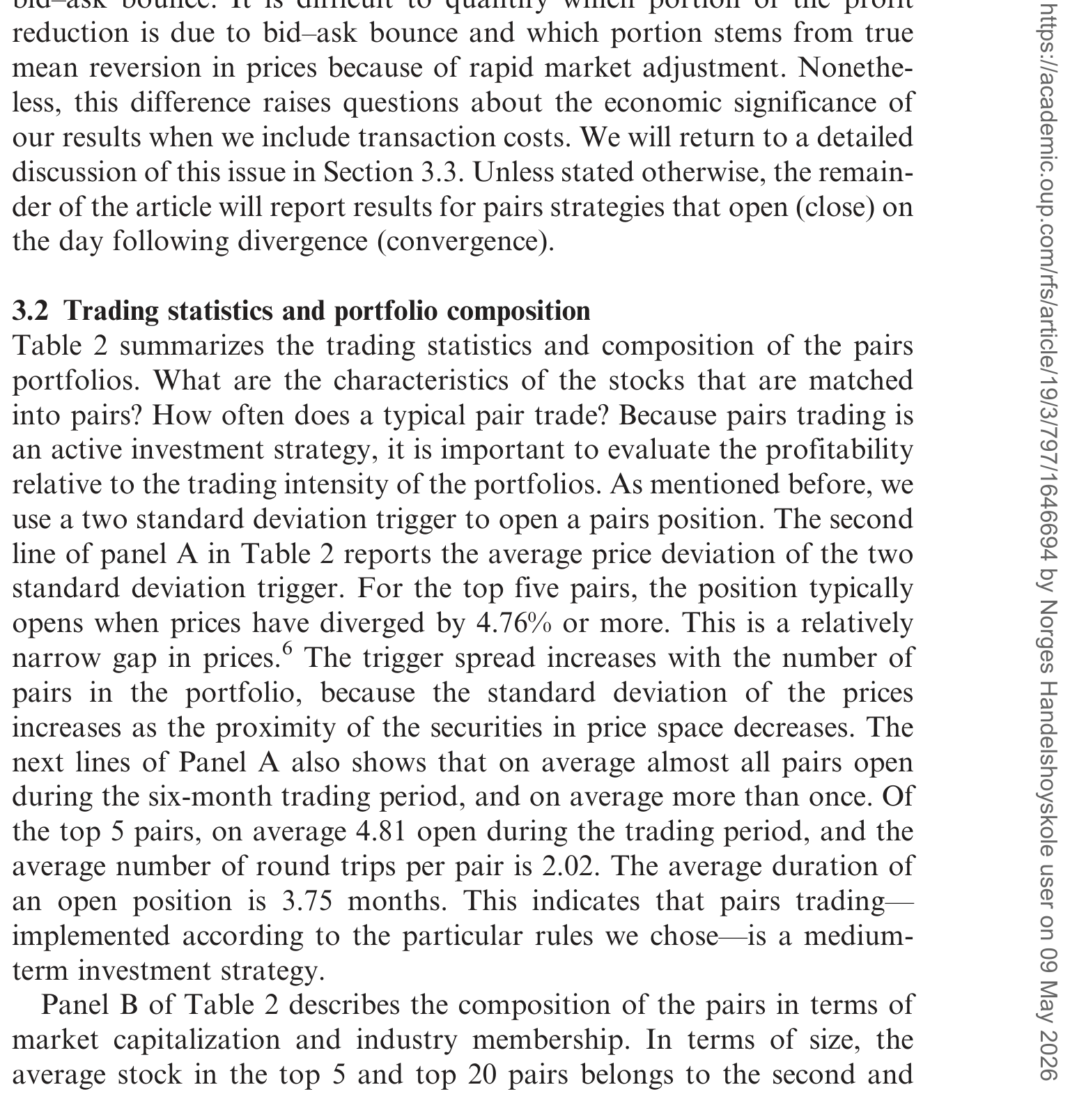 Table 2: summarizes the trading statistics and composition of the pairs