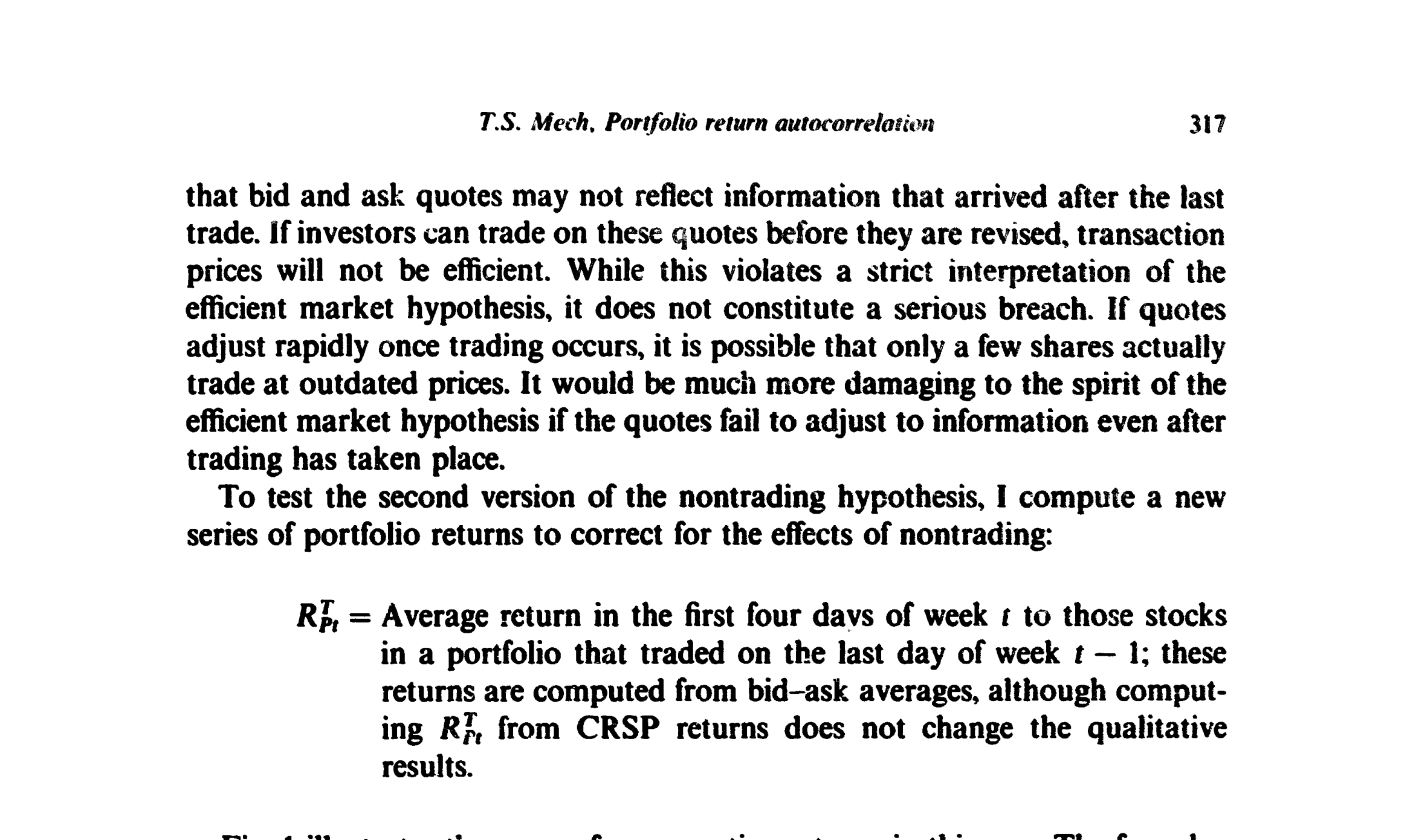 Figure 1: illustrates the reason for computing returns in this way. The four-day
