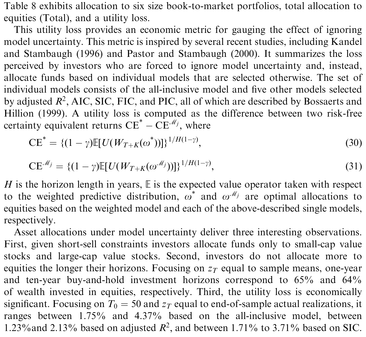 Table 8: exhibits allocation to six size book-to-market portfolios, total allocation to