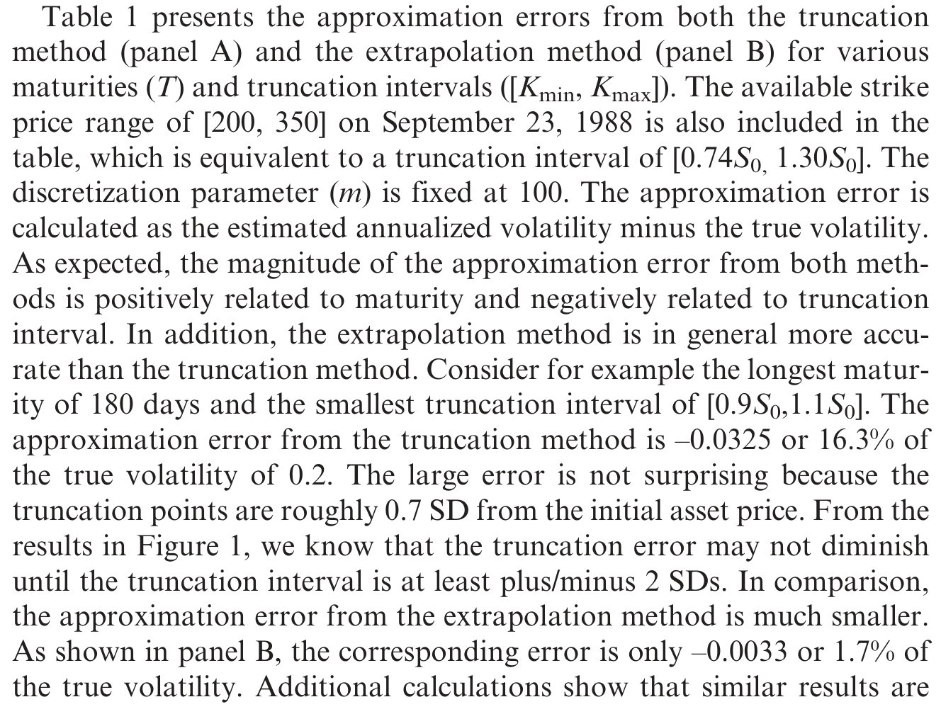 Table 1: presents the approximation errors from both the truncation